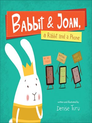 cover image of Babbit and Joan, a Rabbit and a Phone
